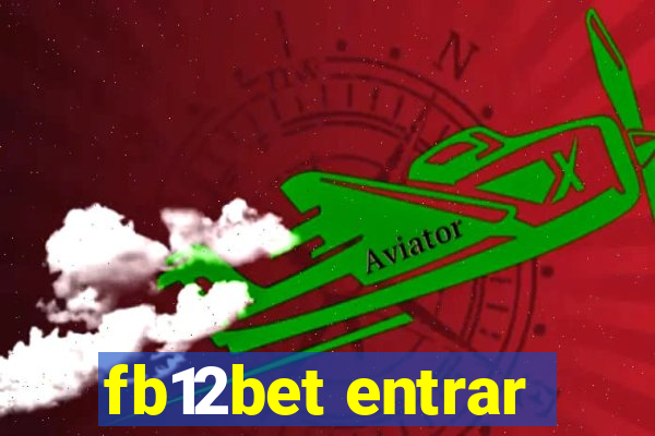 fb12bet entrar